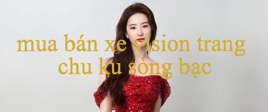 Khám Phá Mua Bán Xe Vision – Cổng Ngõ Giải Trí Hấp Dẫn